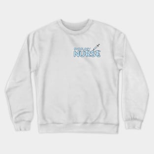 Oncology Nurse Blue Crewneck Sweatshirt